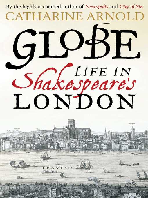 Title details for Globe by Catharine Arnold - Wait list